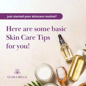 Here are some basic Skin Care Tips for you!