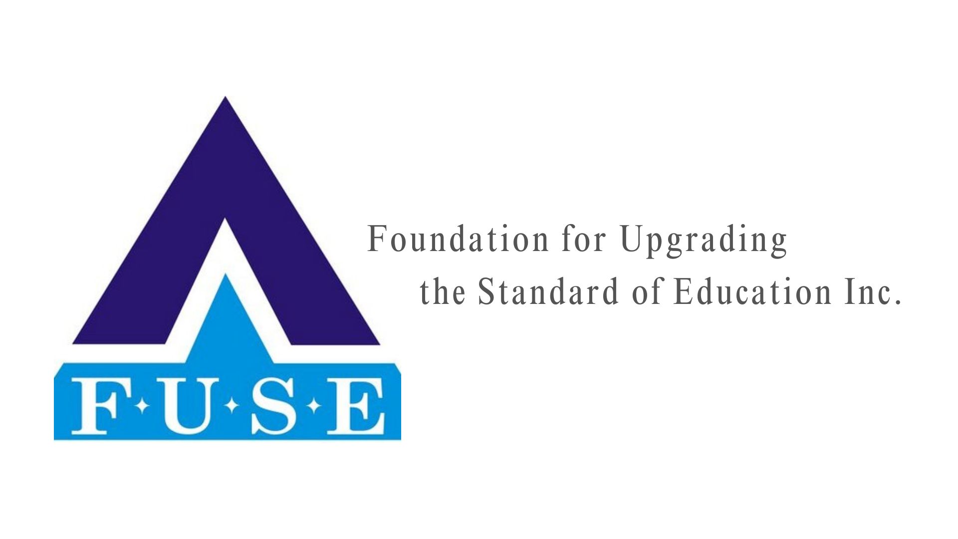 Featured image for “For the Upgrading of Standard of Education — F.U.S.E.”